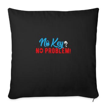 No Key No Problem, Funny Locksmith - Sofa pillowcase 17,3'' x 17,3'' (45 x 45 cm) - black - Front