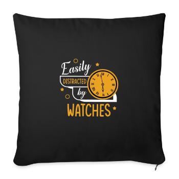 Facilement distrait par les montres, collectionneur de montres - Housse de coussin décorative 45 x 45 cm - noir - Devant