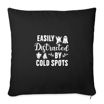 Easily Distracted By Cold Spots, Ghost Hunting - Sofa pillowcase 17,3'' x 17,3'' (45 x 45 cm) - black - Front