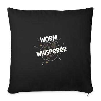 Worm Whisperer, Worm Farmer Vermiculture - Sofa pillowcase 17,3'' x 17,3'' (45 x 45 cm) - black - Front