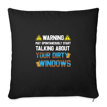 Peut commencer à parler de nettoyant pour vitres sale - Housse de coussin décorative 45 x 45 cm - noir - Devant