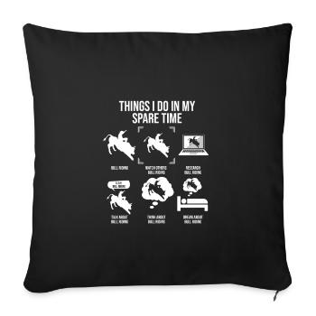Ce que je fais pendant mon temps libre, l’équitation de taureaux - Housse de coussin décorative 45 x 45 cm - noir - Devant