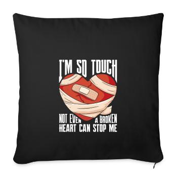 I'm So Tough A Broken Heart Operation offenes Herz - Sofakissenbezug 45 x 45 cm - Schwarz - Vorne
