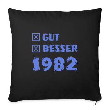 Besser 1982 - Sofakissenbezug 45 x 45 cm - Schwarz - Vorne