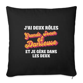 grande soeur danseuse je gère rétro 80s humour - Housse de coussin décorative 45 x 45 cm - noir - Devant