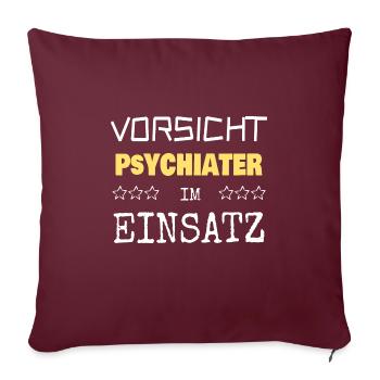 Psychiatre - Housse de coussin décorative 45 x 45 cm - bordeaux - Devant
