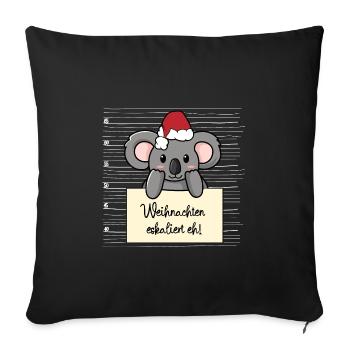 Es eskaliert eh lustige Weihnachten Koala - Sofakissenbezug 45 x 45 cm - Schwarz - Vorne
