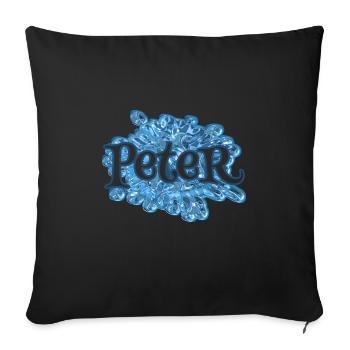 Gift for Peter - Sofa pillowcase 17,3'' x 17,3'' (45 x 45 cm) - black - Front
