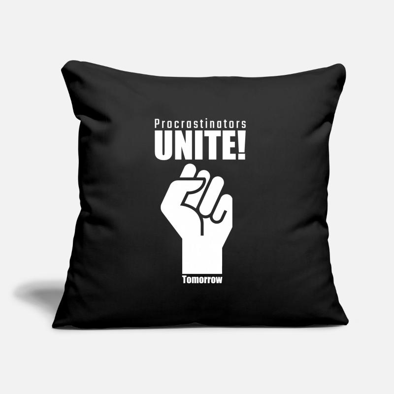 Procrastinators Unite Tomorrow Sofa pillowcase 17,3'' x 17,3'' (45 x 45 cm)