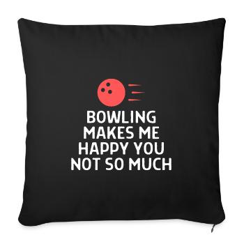 Bowling Sayings Bowling Bowler Skittles Gift - Sofa pillowcase 17,3'' x 17,3'' (45 x 45 cm) - black - Front