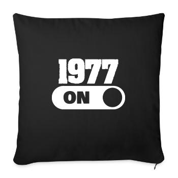 Born in 1977 - Sofa pillowcase 17,3'' x 17,3'' (45 x 45 cm) - black - Front