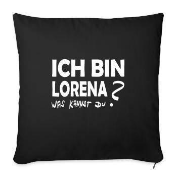 Spruch lorena - Sofakissenbezug 45 x 45 cm - Schwarz - Vorne