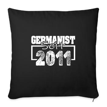 Germanistin 2011 - Sofakissenbezug 45 x 45 cm - Schwarz - Vorne