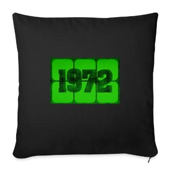 Born in 1972 - Sofa pillowcase 17,3'' x 17,3'' (45 x 45 cm) - black - Front
