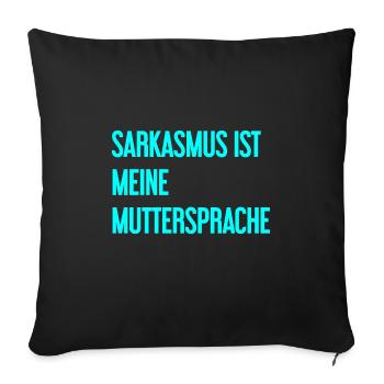 Sarkasmus-Profi - Sofakissenbezug 45 x 45 cm - Schwarz - Vorne