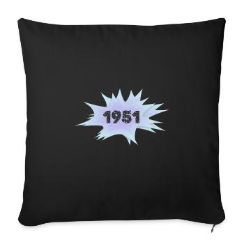 Year 1951 - Sofa pillowcase 17,3'' x 17,3'' (45 x 45 cm) - black - Front
