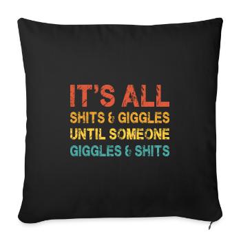 Ce ne sont que des merdes et des fous rires jusqu’à ce que - Housse de coussin décorative 45 x 45 cm - noir - Devant