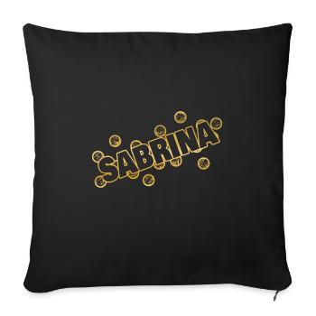 Sabrina als Name - Sofakissenbezug 45 x 45 cm - Schwarz - Vorne