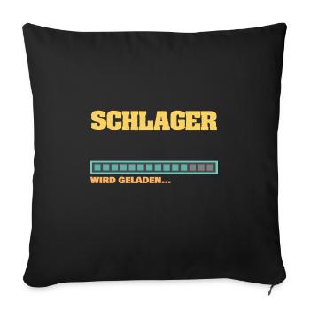 Ladebalken Schlager Schlagerstar wird geladen - Sofakissenbezug 45 x 45 cm - Schwarz - Vorne