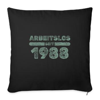 seit 1988 - Sofakissenbezug 45 x 45 cm - Schwarz - Vorne