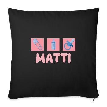 Matti as a pacifier - Sofa pillowcase 17,3'' x 17,3'' (45 x 45 cm) - black - Front