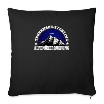 Alpenüberquerung Tegernsee Sterzing Alpen Wanderer - Sofakissenbezug 45 x 45 cm - Schwarz - Vorne