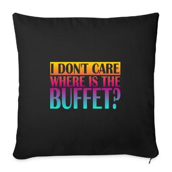 Je me fiche de savoir où est le buffet - Housse de coussin décorative 45 x 45 cm - noir - Devant
