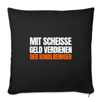 Kanalreiniger Abwasserspezialist Rohrreiniger - Sofakissenbezug 45 x 45 cm - Schwarz - Vorne