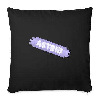 Geschenk für Astrid - Sofakissenbezug 45 x 45 cm - Schwarz - Vorne