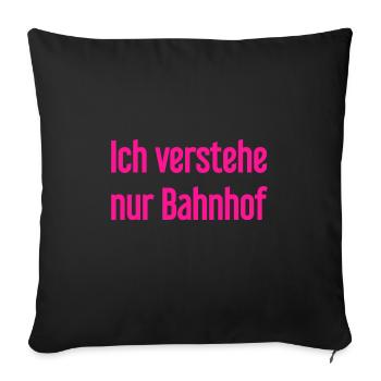 Je ne comprends que la gare - Housse de coussin décorative 45 x 45 cm - noir - Devant