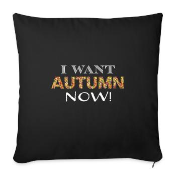 autumn now ws - Sofa pillowcase 17,3'' x 17,3'' (45 x 45 cm) - black - Front