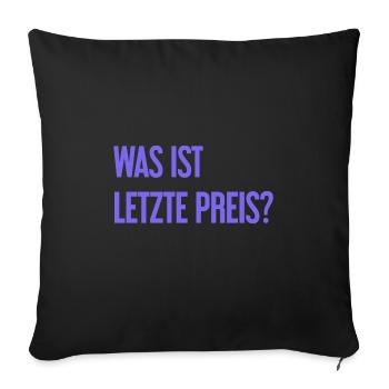 What is last price? - Sofa pillowcase 17,3'' x 17,3'' (45 x 45 cm) - black - Front