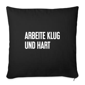 Work Smart And Hard – Success Motto For Doers - Sofa pillowcase 17,3'' x 17,3'' (45 x 45 cm) - black - Front