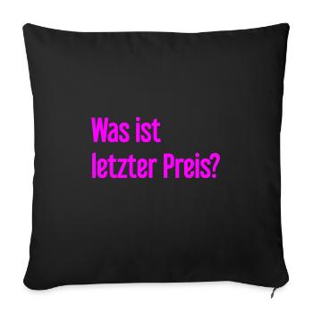 What is last price? - Sofa pillowcase 17,3'' x 17,3'' (45 x 45 cm) - black - Front