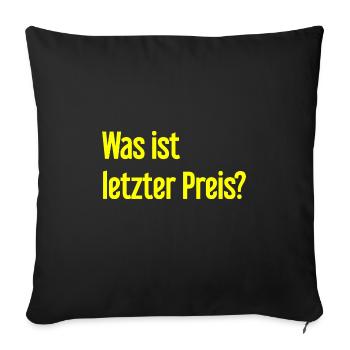 Was ist letzter Preis? - Sofakissenbezug 45 x 45 cm - Schwarz - Vorne