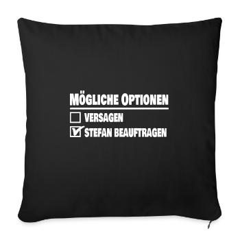 Optionen Stefan beaufragen - Sofakissenbezug 45 x 45 cm - Schwarz - Vorne