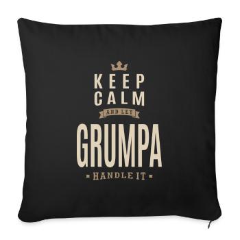 Keep Calm Grumpa - Sofa pillowcase 17,3'' x 17,3'' (45 x 45 cm) - black - Front