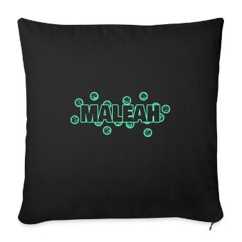 Geschenk für Maleah - Sofakissenbezug 45 x 45 cm - Schwarz - Vorne