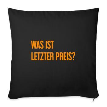 What is last price? - Sofa pillowcase 17,3'' x 17,3'' (45 x 45 cm) - black - Front