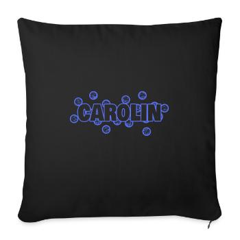 Geschenk für Carolin - Sofakissenbezug 45 x 45 cm - Schwarz - Vorne