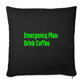 Kaffee-Notfallplan - Sofakissenbezug 45 x 45 cm - Schwarz - Vorne