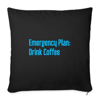 Kaffee-Notfallplan - Sofakissenbezug 45 x 45 cm - Schwarz - Vorne