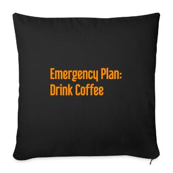 Kaffee-Notfallplan - Sofakissenbezug 45 x 45 cm - Schwarz - Vorne
