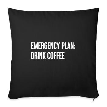 Kaffee-Notfallplan - Sofakissenbezug 45 x 45 cm - Schwarz - Vorne