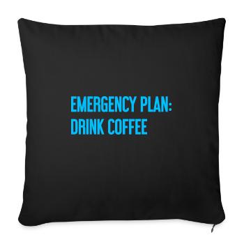 Kaffee-Notfallplan - Sofakissenbezug 45 x 45 cm - Schwarz - Vorne