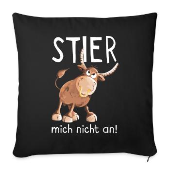 Stier mich nicht an - Bulle - Kuh - Comic - Sofakissenbezug 45 x 45 cm - Schwarz - Vorne