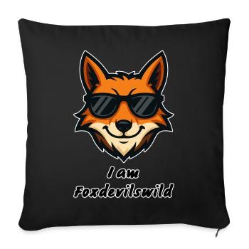 Foxdevilswild - I am Foxdevilswild - be cool - Sofakissenbezug 45 x 45 cm - Schwarz - Vorne