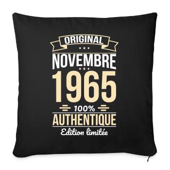 Anniversaire 60 ans - Original - Novembre 1965 - Housse de coussin décorative 45 x 45 cm - noir - Devant