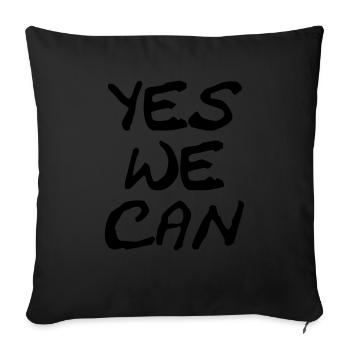 yes we can - Sofakissenbezug 45 x 45 cm - Schwarz - Vorne
