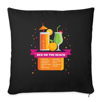 Sex on the beach & more cocktails - Sofa pillowcase 17,3'' x 17,3'' (45 x 45 cm) - black - Front